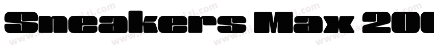 Sneakers Max 200 Bold Oblique字体转换